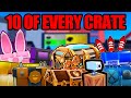 OPENING 10 of EVERY Crate... (Toilet Tower Defense)