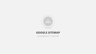 Google Sitemap WordPress Plugin - Installation Tutorial