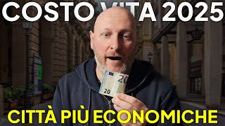 COSTO della VITA 2025. Le città più economiche.