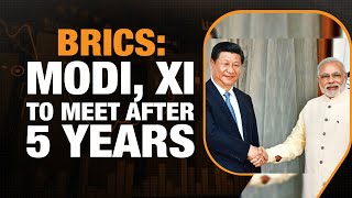 BRICS: Modi and Xi's Historic First Bilateral Meeting in 5 Years | India-China Border Resolution