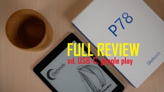 Boyue Likebook P78 + GOOGLE PLAY Review