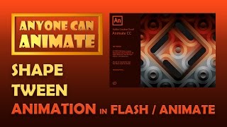 Flash/Animate Tutorial : Shape Tween Animation