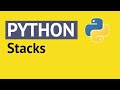 Python Stacks - Python Tutorial for Absolute Beginners | Mosh