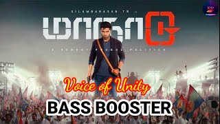 Voice of Unity,  Bass Booster Song | Maanaadu |TR Silambarasan | Yuvan Shankar Raja| KSP MUSIC TAMIL
