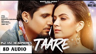 8D Punjabi Song | Taare | A Kay | Rashalika Sabharwal | Pendu Boyz | Jabby Gill | Plz Use Headphones