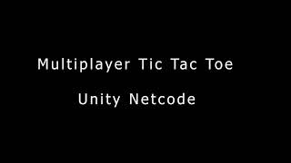 Multiplayer TicTacToe Gameplay - Unity Netcode