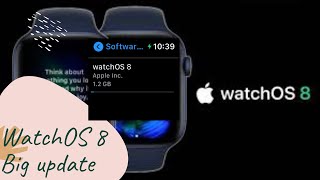 WatchOS 8 || Apple Watch