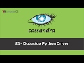 Apache Cassandra - Tutorial 21 - Datastax Python Driver