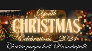 YOUTH CHRITMAS KPL ||24-DEC-2024||message by B. JOSHUA  GARU ||#FAITHMELODIES