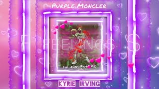Kyrie Irving Mix - "Purple Moncler" HD
