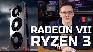 Thoughts on AMD's Radeon VII & Ryzen 3 Announcement