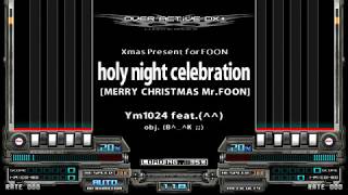 [BMS差分] holy night celebration [MERRY CHRISTMAS Mr.FOON] / Ym1024 feat.(^^) obj. (B^_^K ;;)