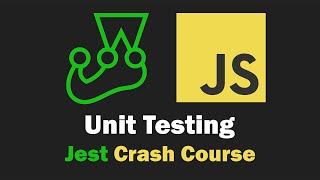 Unit Testing Crash Course - JavaScript with Jest