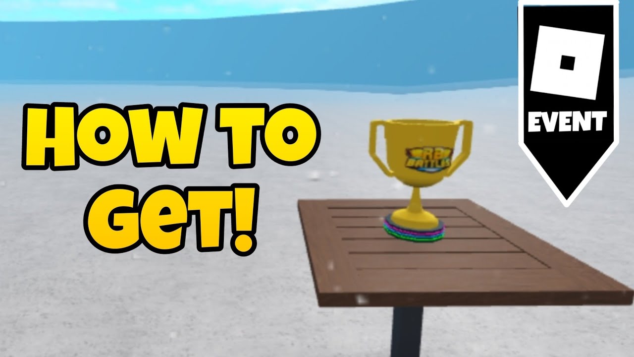 How To Get The RB Battles Trophy In Welcome To Bloxburg - Roblox - YouTube