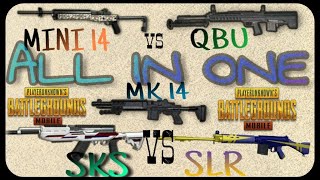 Mini 14 Vs Slr Videos 9tube Tv - mini 14 vs qbu vs sks vs slr vs mk 14 pubg mobile