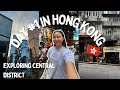 Hong Kong Vlog DAY#1 | Central Hong Kong