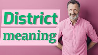 District | Meaning of district