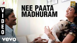 3 (Telugu) - Nee Paata Madhuram Video | Dhanush, Shruti | Anirudh