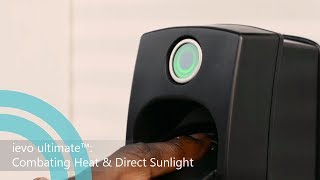 ievo ultimate Demonstration: Combating Heat \u0026 Direct Sunlight