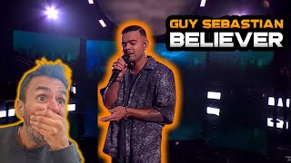 Guy Sebastian - The Voice - Believer (REACTION) First Time Hearing It