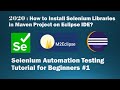 How to Install Selenium Libraries in Maven Project on Eclipse IDE?