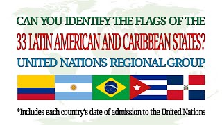 Latin American and Caribbean States | United Nations Regional Group