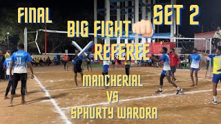 Final| Sphurty Warora Vs Mancherial | Set-2|Big Fight Volleyball match| Ballarshah,Maharashtra