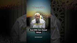 Buat Witir Satu Rakaat Sahaja. #ustazazharidrus #uai #hukum #solatsunat #witir #islamic #dakwah