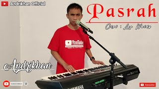 PASRAH ( LEO WALDY ) || DANGDUT || COVER ANDRIKHAN