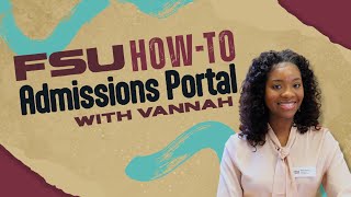 Applying to FSU: Navigating Your Admissions Portal
