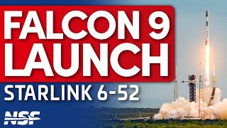 SpaceX Falcon 9 Launches Starlink 6-52