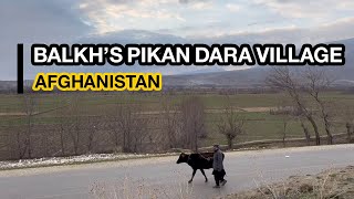 Scenic views of Pikan Dara village in Balkh’s Shulgara|تصاویر زیبا از روستای پیکان دره در شولگره بلخ