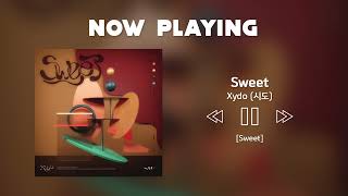 🎧 Xydo (시도) -  Sweet #노래추천 #1시간반복재생