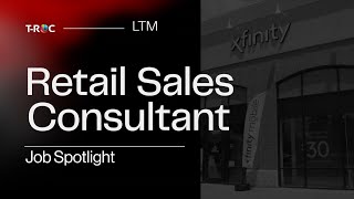 LTM Job Spotlight | Retail Sales Consultant