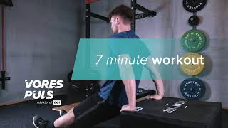 7 MINUTE WORKOUT (DANSK) / 7 MINUTTERS TRÆNINGSPROGRAM | VoresPuls