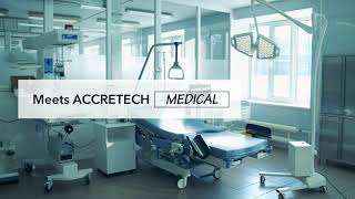 ACCRETECH 医療機器計測ソリューション～MEDICAL SOLUTION～