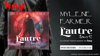 Mylene Farmer - Psychiatric (Interlude) - L'autre Tour 92 (DIY Live)