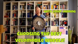 Choosing the Best Velomobile Wheels-Josef Janning Review