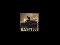 thing we lost in fire bastille lyrics official sound