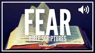 Bible Verses For Fear | Powerful Bible Scriptures About Fear