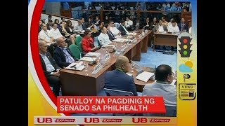 UB Express: Patuloy na pagdinig ng Senado sa PhilHealth