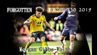 Morgan Gibbs-White: Forgotten Wonderkid Episode 5 (2019)