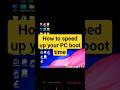 How to speed up boot time in windows 11 #windowstutorial #techfix #windows11 #windowstroubleshoot