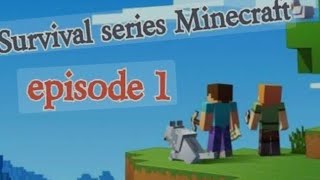 MINECRAFT SERIES EP 1