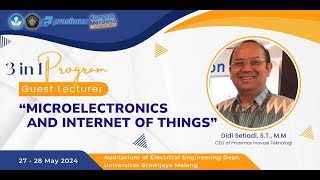 Kuliah Tamu 3 in 1 - Microelectronics And Internet Of Things_2