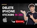 How to DELETE STICKERS from IPHONE in 38 S