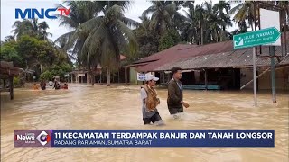11 Kecamatan Terdampak Banjir dan Tanah Longsor di Padang Pariaman #LintasiNewsMalam 24/01