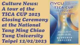 A tour of the TICA CUP 2023 Closing ceremony at NYCU Taipei Taiwan 12/02/2023