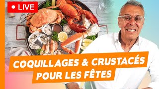 Les crustacés pour les fêtes - Live du 20 décembre 2024