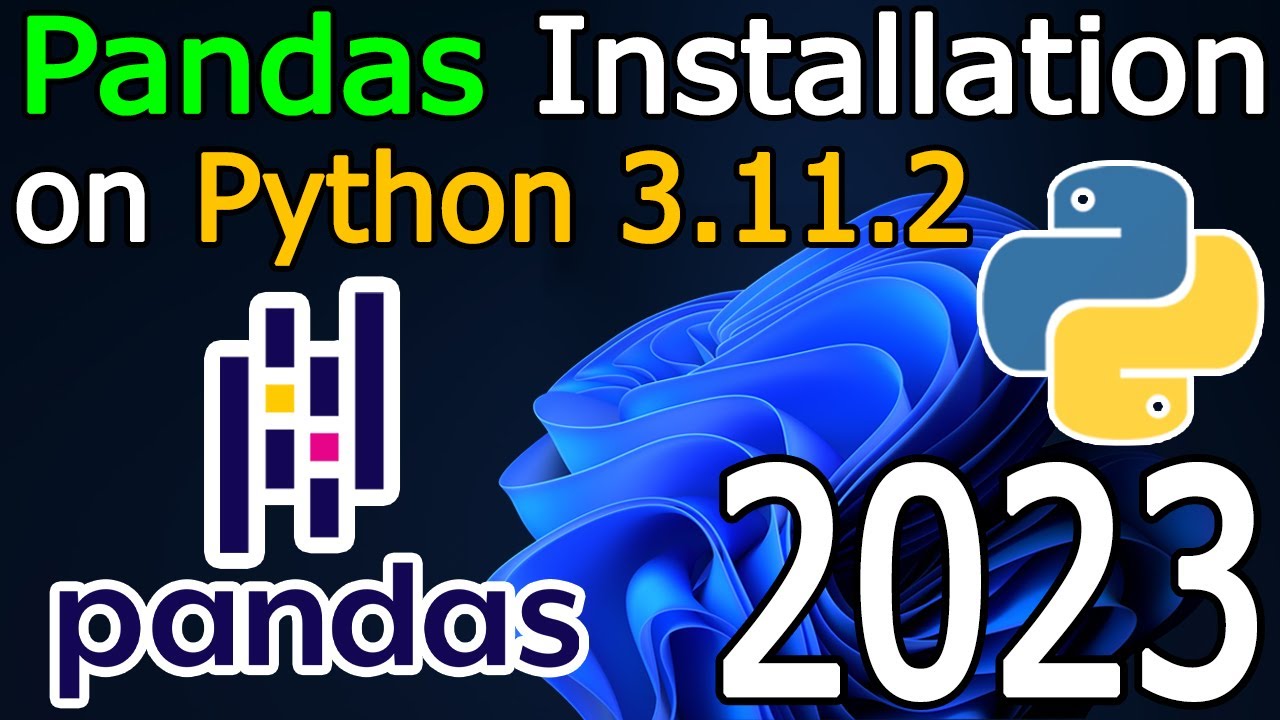 Install Pandas Windows 11 Install Pandas Windows 11